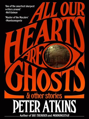 cover image of All Our Hearts Are Ghosts